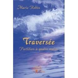 Traversée: Partition à quatre mains