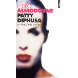 Patty diphusa. la venus des lavabos
