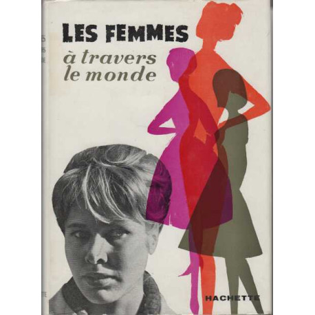 Les femmes a travers le monde