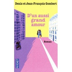 D un aussi grand amour
