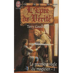 La première règle du magicien tome 1 : L'épée de vérité