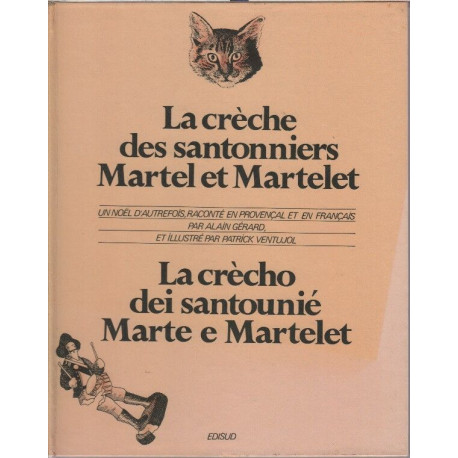 LA CRECHE DES SANTONNIERS MARTEL ET MARTELET