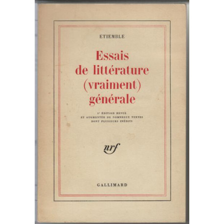 Essais de litterature (vraiment) generale