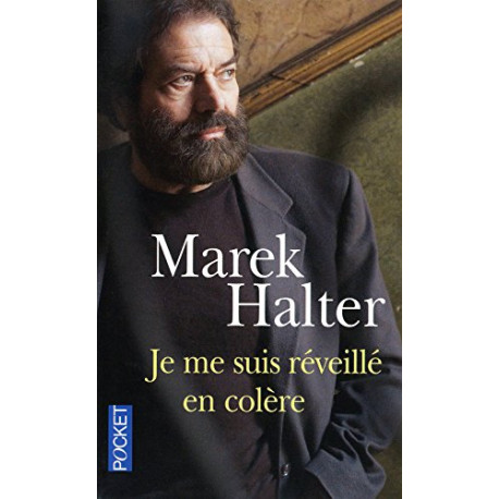 Je me suis reveille en colere