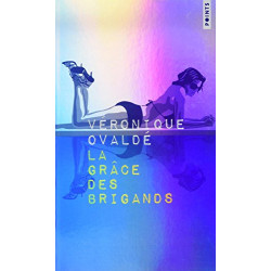 La grâce des brigands