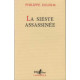 La sieste assassinée