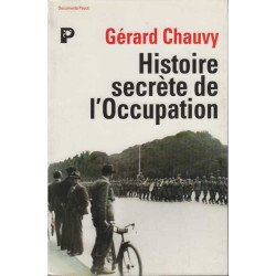 Histoire secrète de l'Occupation