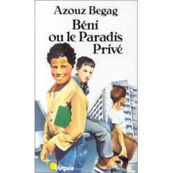 Béni ou Le paradis privé