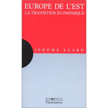 Europe de l'est la transition economique