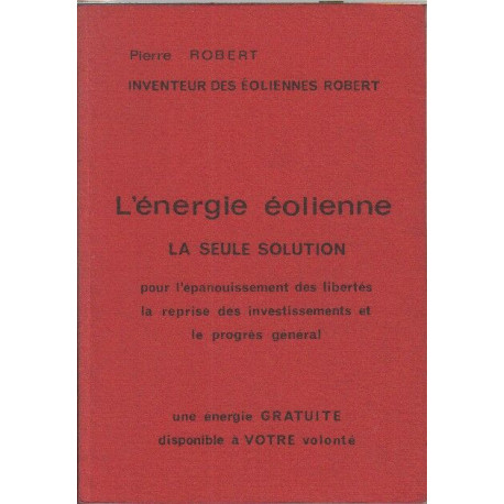 L'energie eolienne la seule solution pour l'epanouissement des...