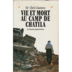 Vie et Mort au Camp de Chatila