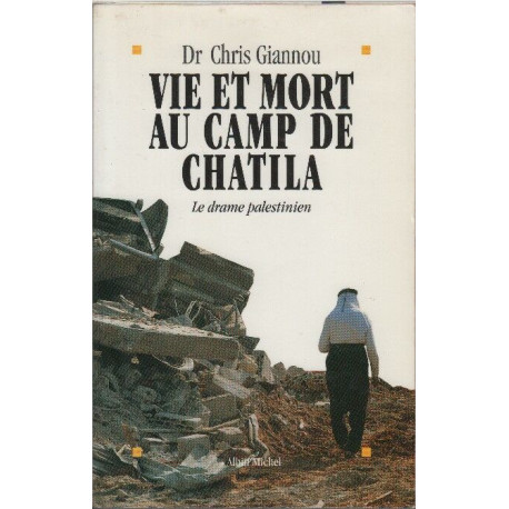 Vie et Mort au Camp de Chatila