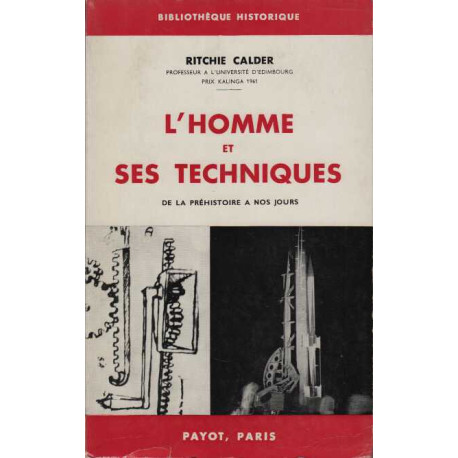 L'HOMME ET SES TECHNIQUES DE LA PREHISTOIRE A NOS JOURS