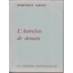 L'autrefois de demain