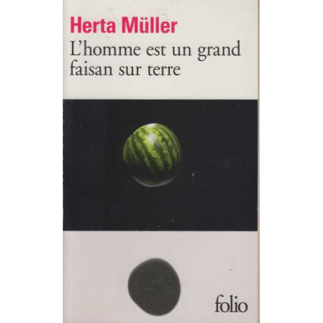 L'homme est un grand faisan sur terre