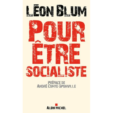 Pour être socialiste