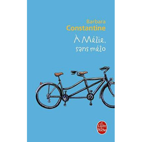 À Mélie sans mélo