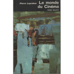 Le monde du cinema