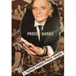 PROCES BARBIE L'AGENCE FRANCE-PRESSE RACONTE