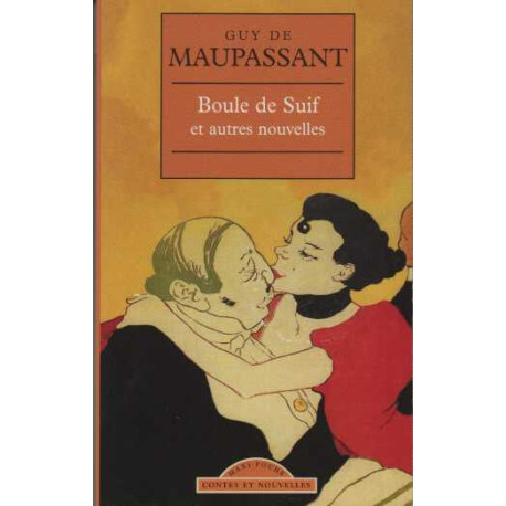 Boule de suif et autres nouvelles