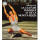 Pratique de la culture physique et de la musculation