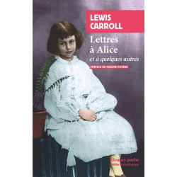 Lettres à Alice: et quelques autres
