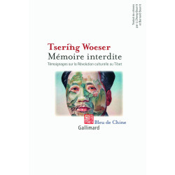 Mémoire interdite: Témoignages sur la Révolution culturelle au Tibet