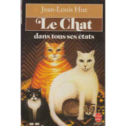 Le Chat Dans Tous Ses Etats