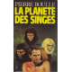 La Planète des Singes