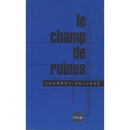 Le champ de ruines