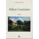 Adieu louisiane