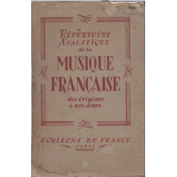 Repertoire analytique de la musique francaise des origines a nos jours