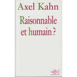 Raisonnable et Humain