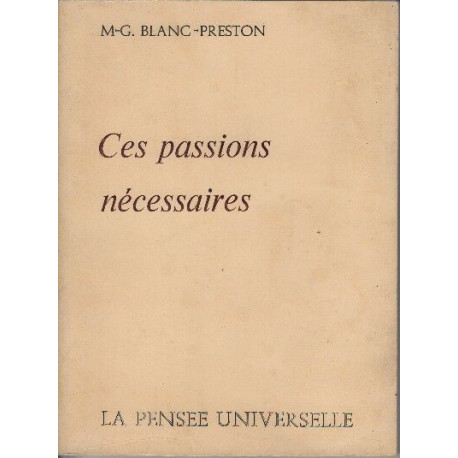 Ces passions necessaires