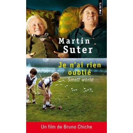Je n'ai rien oublié (Small world)