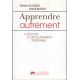 Apprendre autrement. Clés pour le développement personnel