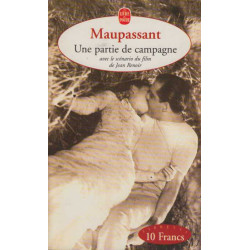 Une Partie de Campagne avec le scénario intégral du Film