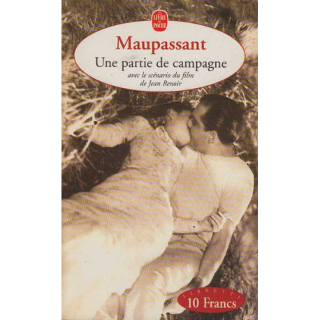 Une Partie de Campagne avec le scénario intégral du Film