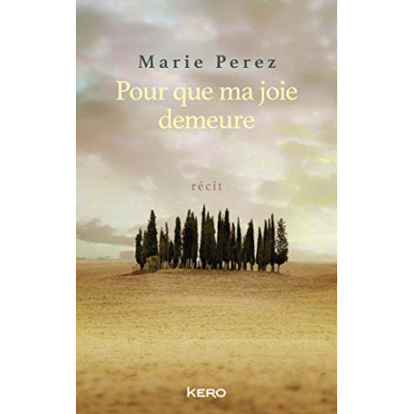 Pour que ma joie demeure