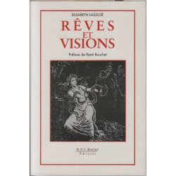 Rêves et visions
