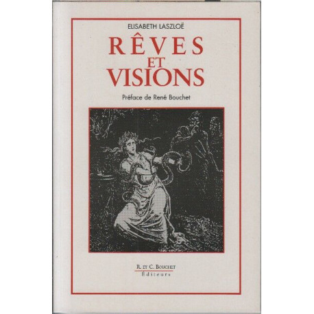 Rêves et visions