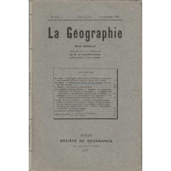 La Geographie numero 1-2 tome XLVIII juillet aout 1927