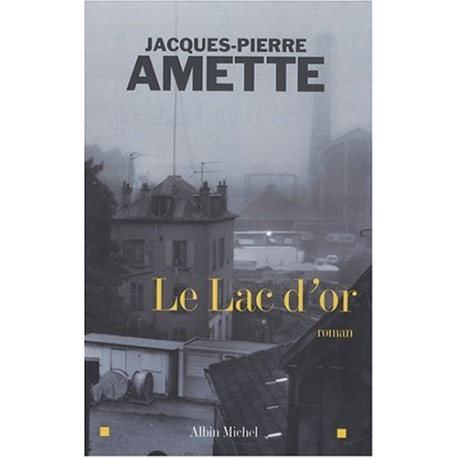 Le Lac d'or