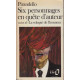 Six personnages en quete d'auteur
