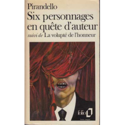 Six personnages en quete d'auteur