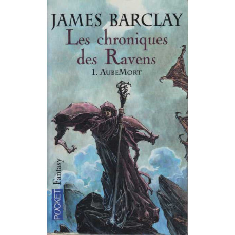 Les chroniques des Ravens Tome 1 : AubeMort