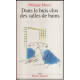 Dans Le Huis Clos Des Salles De Bains