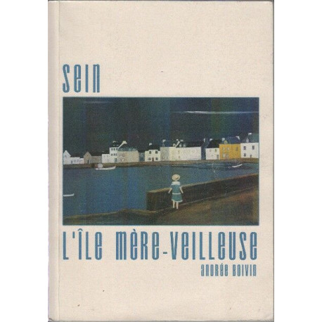 Sein l'ile mere veilleuse