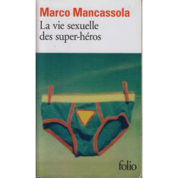 La vie sexuelle des super-héros