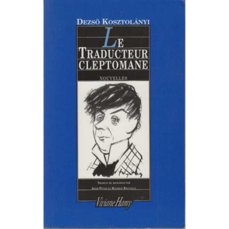 Le Traducteur Cleptomane et autres histoires